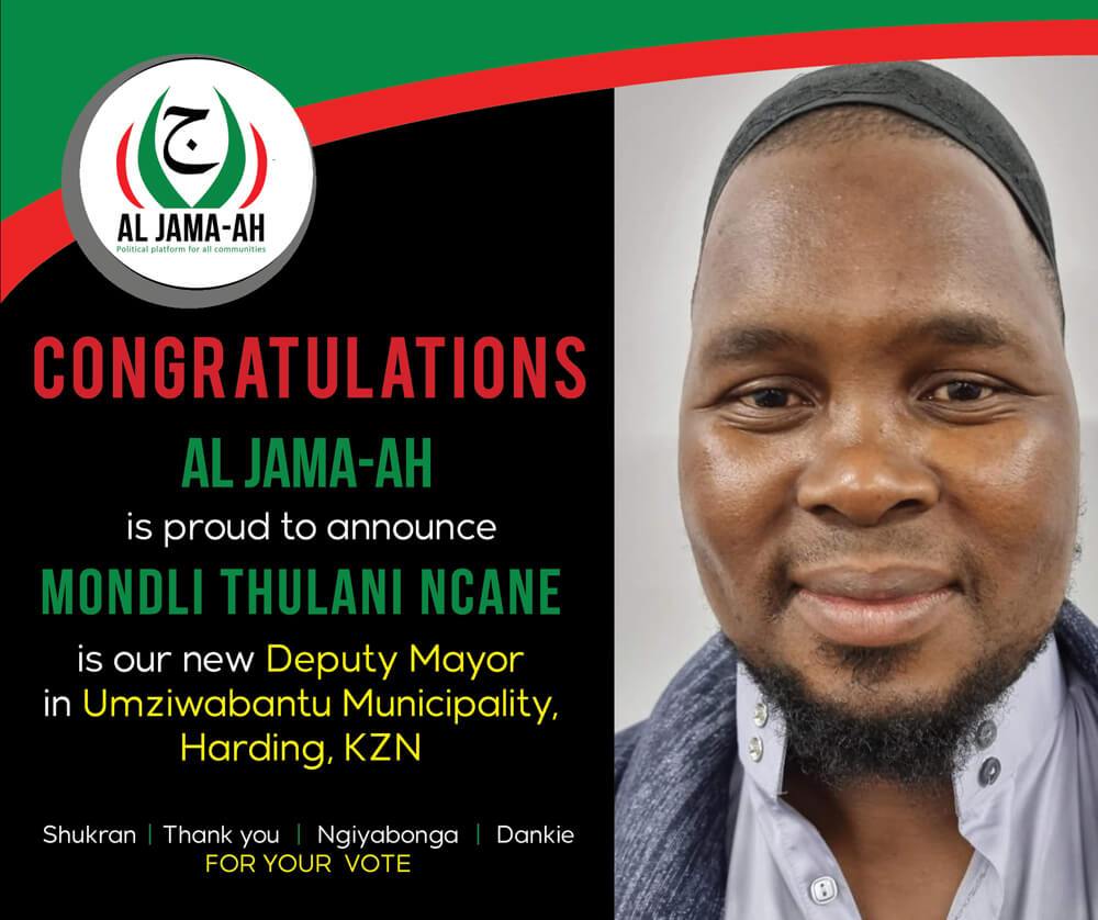 Congratulations to Deputy Major Mondli Ncane